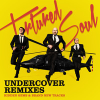 Tortured Soul - Undercover Remixes (Explicit)