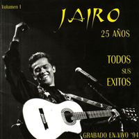Jairo - 25 Años, Vol. I (En Vivo)
