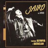 Jairo - Jairo En Vivo Teatros Olympia y Bataclan