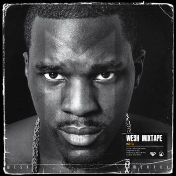 Mortel - Wesh (Explicit)