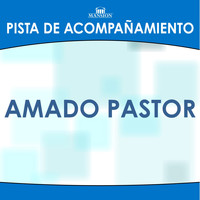 Pistas de Mansion - Amado Pastor (Pista de Acompañamiento)