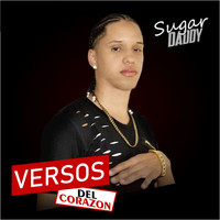 Sugar Daddy - Versos Del Corazon