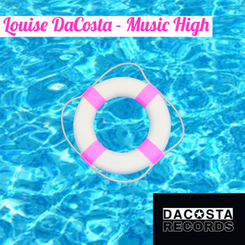 Louise DaCosta - Music High