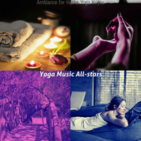 Yoga Music All-stars - Ambiance for Hatha Yoga Kriyas