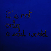 Néa Kirsten - It's Not Only A Sad World