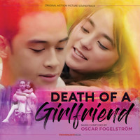 Oscar Fogelström - Death of a Girlfriend (Original Motion Picture Soundtrack)