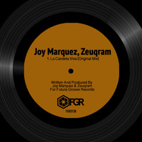Joy Marquez, Zeuqram - La Candela Viva