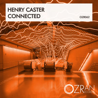 Henry Caster - Connected