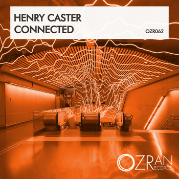 Henry Caster - Connected