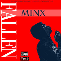 Minx - Fallen Song (Explicit)