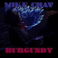 Mike Chav - Burgundy