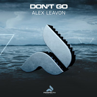 Alex Leavon - Don't Go