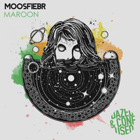 Moosfiebr - Maroon