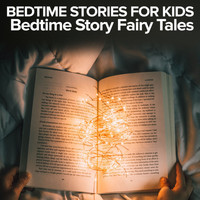 Bedtime Story Fairy Tales - Bedtime Stories For Kids