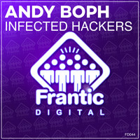 Andy BopH - Infected Hackers