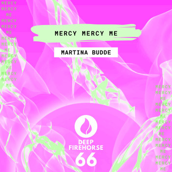 Martina Budde - Mercy Mercy Me