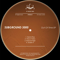 Subground 3000 - Out Of Time EP