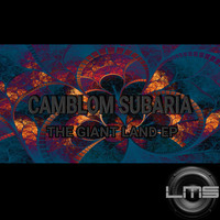 Camblom Subaria - The Giant Land EP