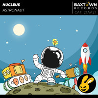 Nucleus - Astronaut