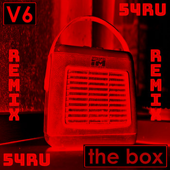 V6 - The Box (54ru Remix)