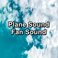 Granular - Plane Sound Fan Sound