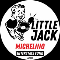 Michelino - Interstate Funk