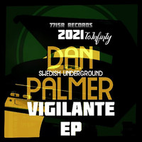 Dan Palmer - Vigilante EP