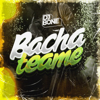 DJ Bone - Bachateame