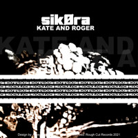 Sikora - Kate and Roger