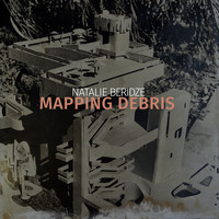 Natalie Beridze - Mapping Debris