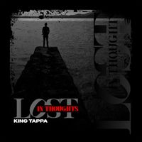 King Tappa - Lost in Thoughts