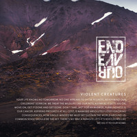 Endeavour - Violent Creatures (Explicit)
