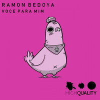 Ramon Bedoya - Voce Para Mim