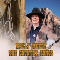 Wally Mckey - The Country Songs
