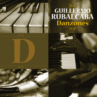 Guillermo Rubalcaba - Danzones