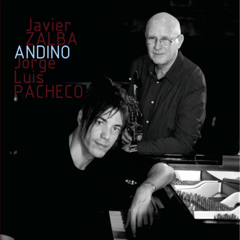 Jorge Luis Pacheco & Javier Zalba - Andino