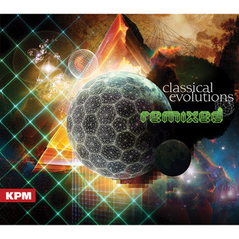 Various Artists - Classical Evolutions: Remixed