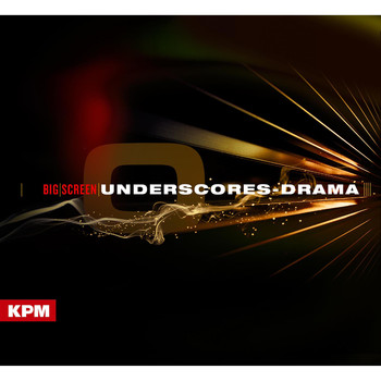 Various Artists - Big Screen: Underscores – Drama