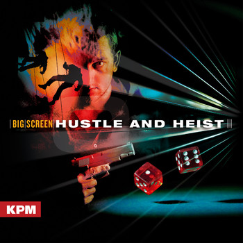 Various Artists - Big Screen: Hustle and Heist