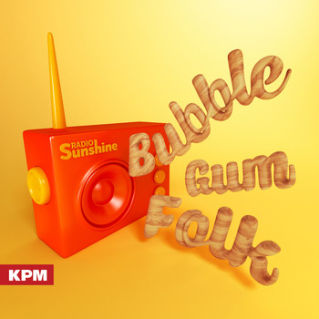 Various Artists - Radio Sunshine: Bubble Gum Folk
