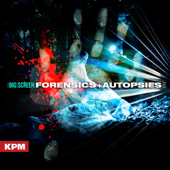 Various Artists - Big Screen: Forensics and Autopsies