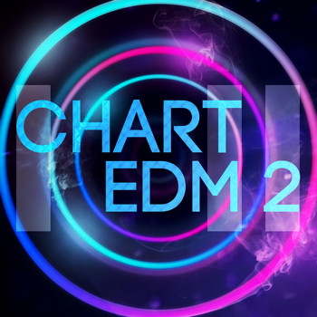 Various Artists - Chart EDM 2