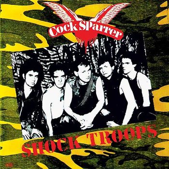Cock Sparrer - Shock Troops (Explicit)