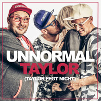 Unnormal - Taylor