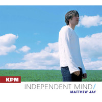 Matthew Jay - Independent Mind