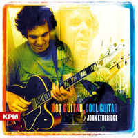 John Etheridge - Hot Guitar, Cool Guitar