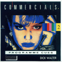 Dick Walter - Commercials and Programme Cues 2
