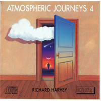 Richard Allen Harvey - Atmospheric Journeys 4