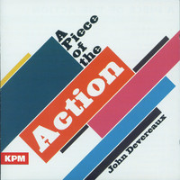 John Devereaux - A Piece of the Action