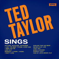 Ted Taylor - Ted Taylor Sings